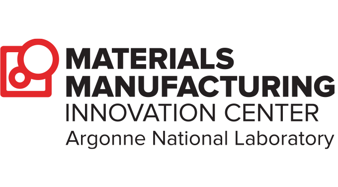 Materials Manufacturing Innovation Center, Argonne National Laboratory
